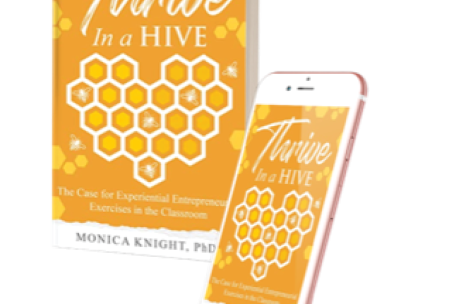 thrive in a hive by monica knight available in paperback and as an ebook, included in The Art & Science of Entrepreneurial Thinking